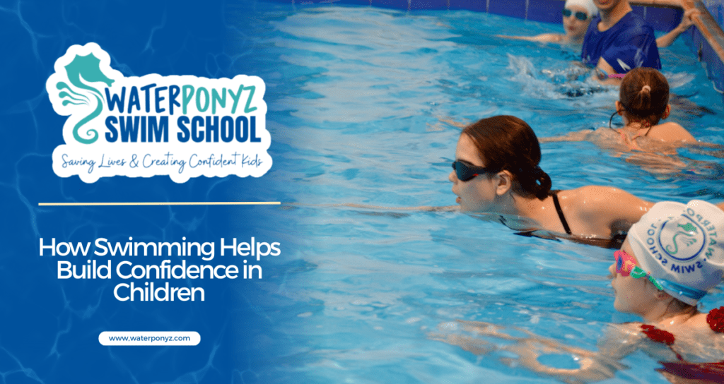 How Swimming Helps Build Confidence in Children